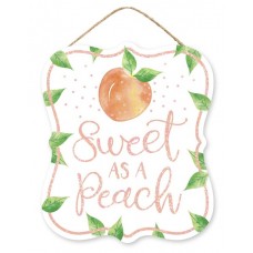 Sweet As A Peach Sign